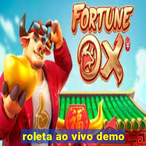 roleta ao vivo demo